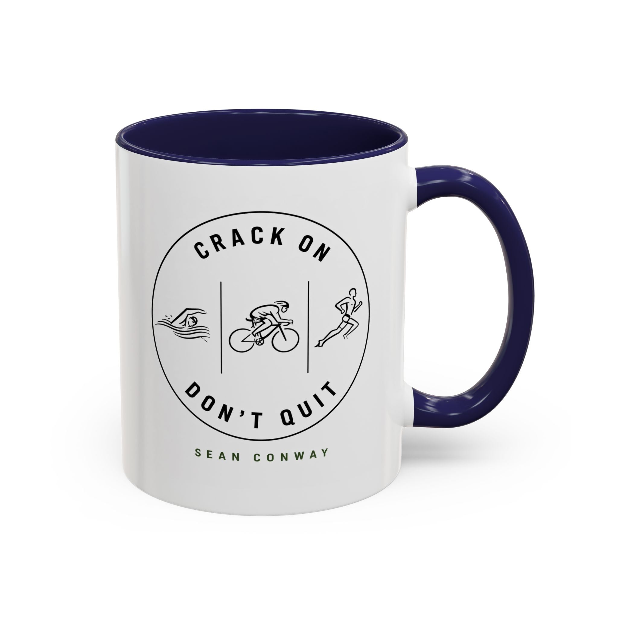 Crack on. Don't Quit. Mug