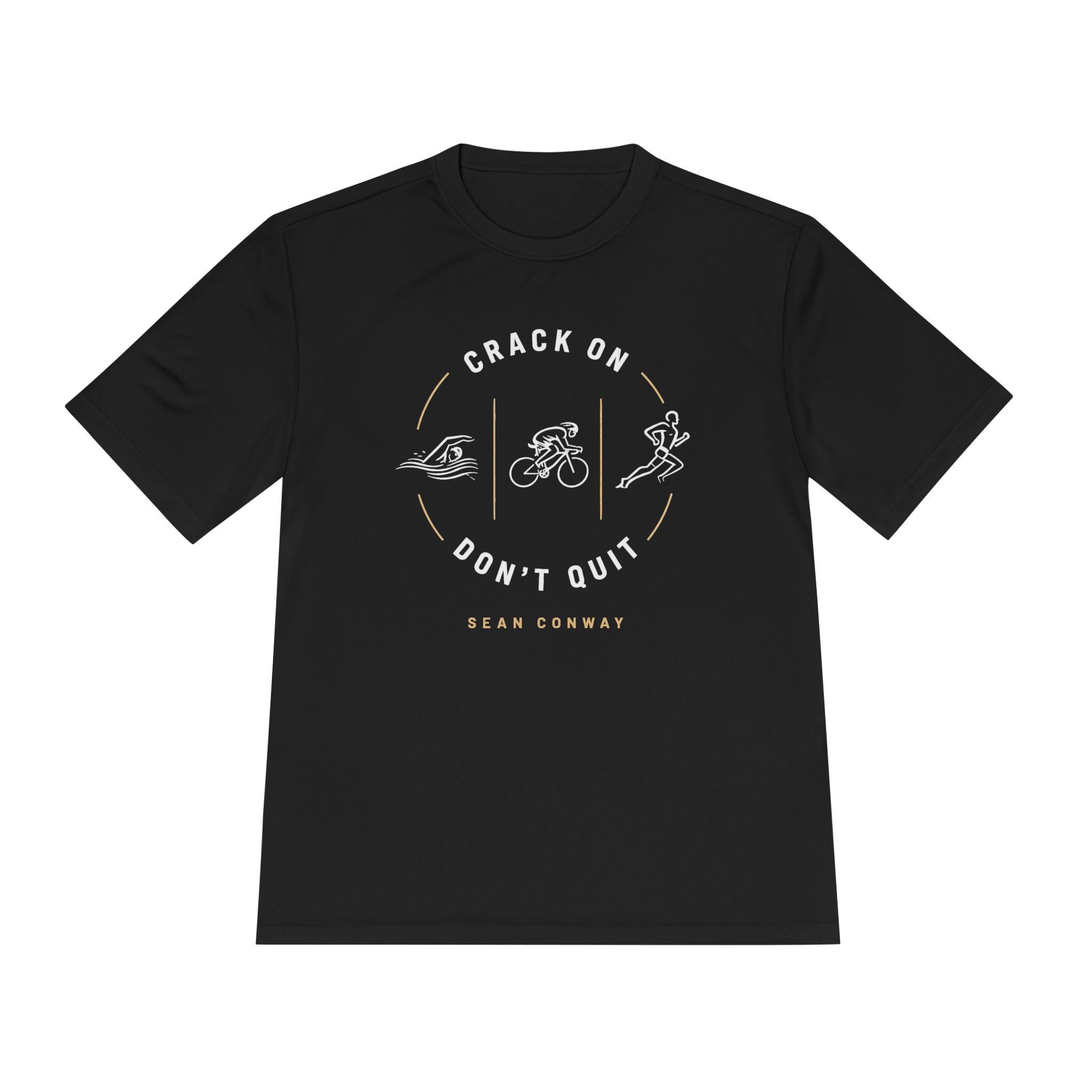 Crack On Don't Quit Active T-Shirt